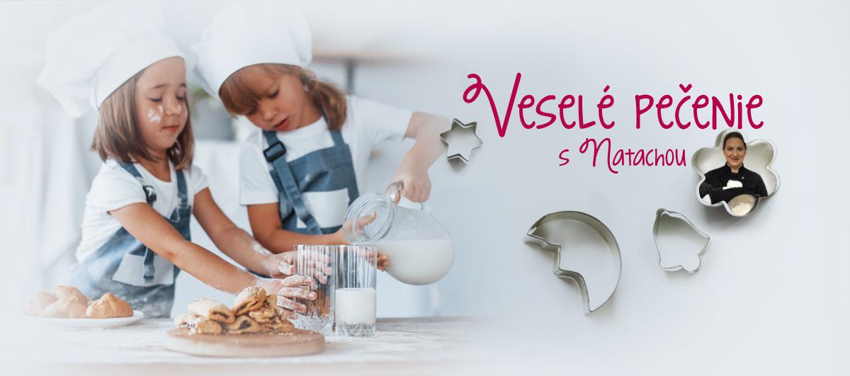 VESELÉ PEČENIE S NATACHOU